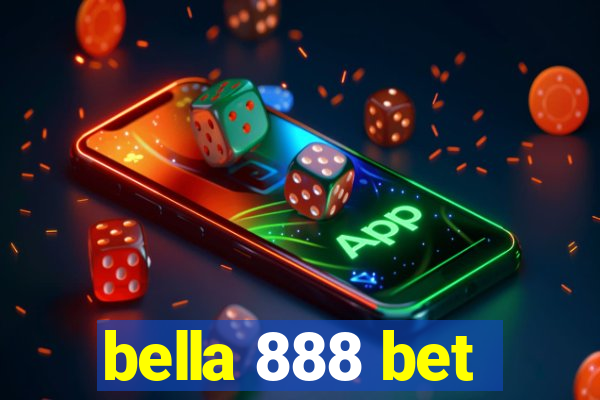 bella 888 bet